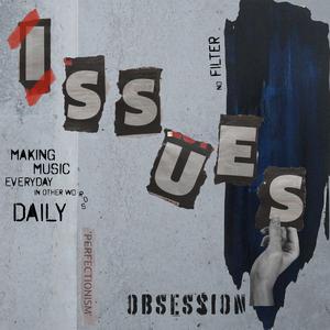 Issues (feat. MCG & lowkick)