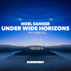 Noel Sanger - Under Wide Horizons (Focus FL Remix)