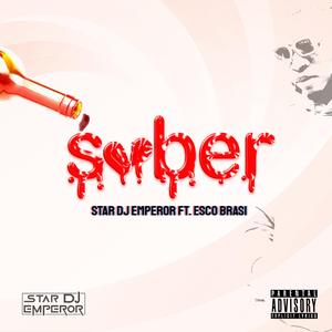 Sober (feat. Esco Brasi)