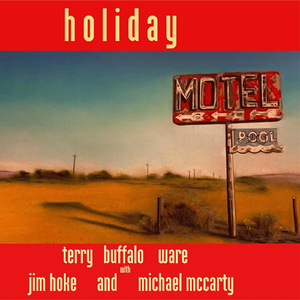 Holiday (feat. Jim Hoke & Michael McCarty)