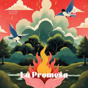 La Promesa (melodic latin pop)