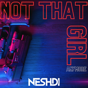 Not That Girl (Anymore)