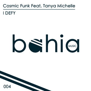 I Defy (Niko De Luka & Lucas Reyes) [Feat. Tanya Michelle]