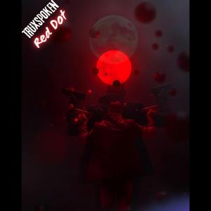 Red Dot (feat. Trunxks)