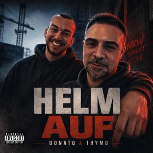 Helm auf! Thymo Kant x Donato Muro