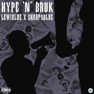 Hype N Bruk