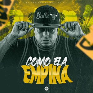 Como Ela Empina