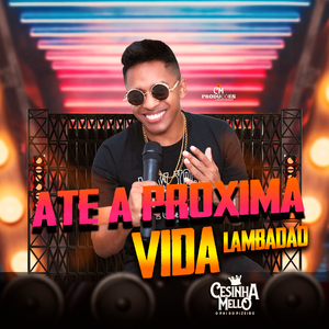 Até A Próxima Vida (Remix)