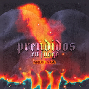 Prendidos en Fuego