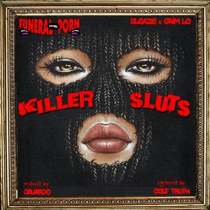 Killer Sluts (feat. Grim Moses)