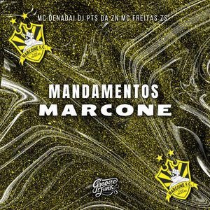 MANDAMENTOS DA MARCONE
