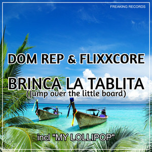 Brinca La Tablita (Jump over the Little Board)