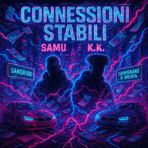CONNESSIONI STABILI (feat. K.K.)