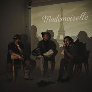 Mademoiselle (feat. POTE & Henkonen)