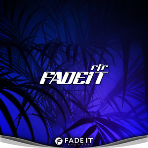 Fade It (Dream Dance)