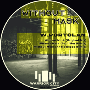 Without Mask (André Koppe Remix)