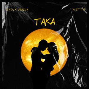 Taka (feat. Witty)