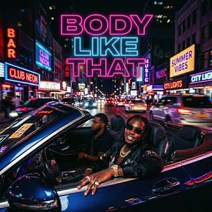Body Like That