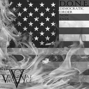 D.O.N.E. (Democratic Order Now Ends)