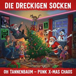Oh Tannenbaum (Punk X-Mas Chaos)