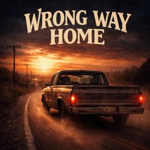 Wrong Way Home