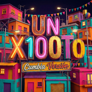 Un X100To (Cumbia Versión)