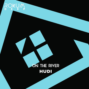 On The River (Original Mix)