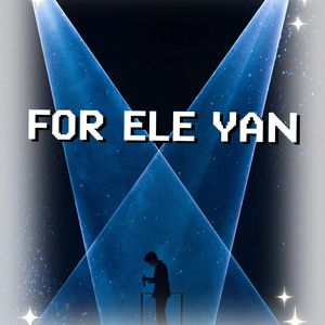 FOR ELE YAN