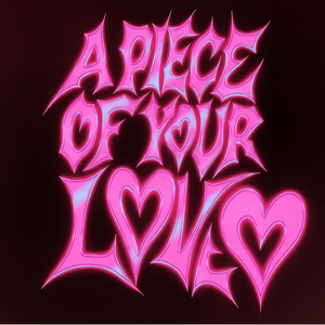 A Piece of Your Love