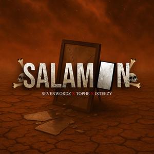 SALAMIN (Sevenwordz x Tophe x JSteezy)