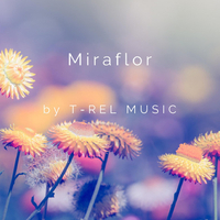 Miraflor资料,Miraflor最新歌曲,MiraflorMV视频,Miraflor音乐专辑,Miraflor好听的歌