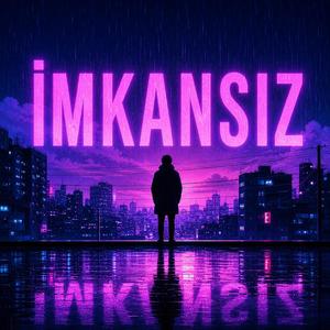 İMKANSIZ