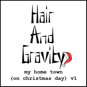 My Home Town (On Christmas Day) (version 2 )