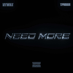 Need More (prod. by ufflg)