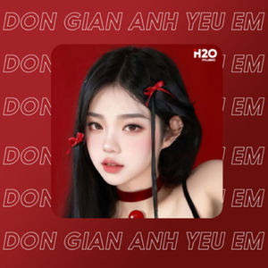 Đơn Giản Anh Yêu Em (Remix House)