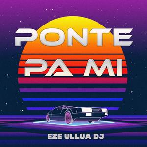 Ponte pa mi