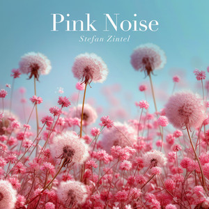 Pink Noise Dreams
