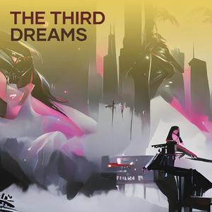 The Third Dreams