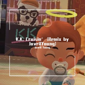 NintendoSoundTeam-K.K.Cruisin’ (JavrilYoung remix)