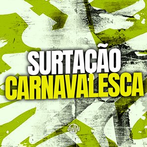 Surtação Carnavalesca