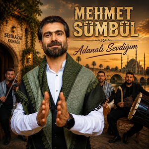 Adanalı Sevdiğim