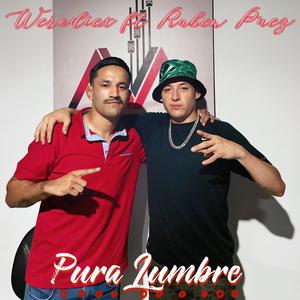 Pura Lumbre (feat. El Campeón 662)