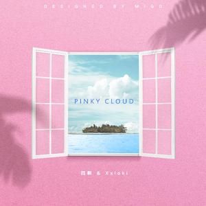 Pinky Cloud(Prod. By Thaibeats)