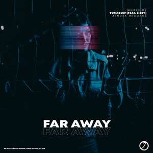 Far Away