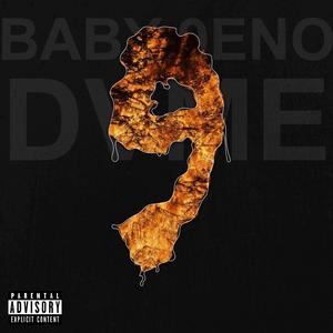 Wild Fire (feat. Baby 9eno)