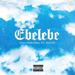 Ebelebe (feat. Mytthi) (MMLT)