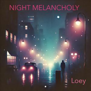 Night Melancholy