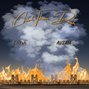 Chant dem down (feat. Aviah)