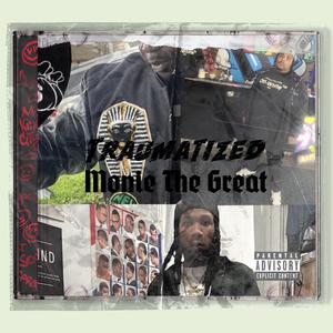 Traumatized (feat. Hubba & Yung wale)