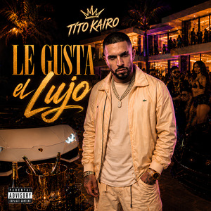 Le gusta el lujo